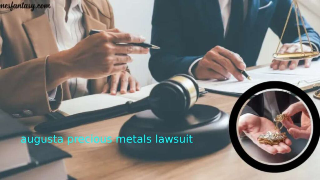 augusta precious metals lawsuit