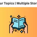 your topics | multiple stories